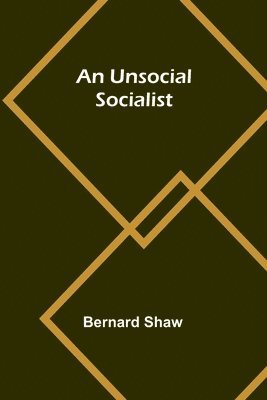 An Unsocial Socialist 1