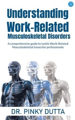 bokomslag Understanding Work-Related Musculoskeletal Disorders