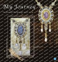 bokomslag My Journey in Jewelry Designing 1958-2024