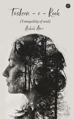 Aishah Amir - Taskeen - e - Rooh, Häftad