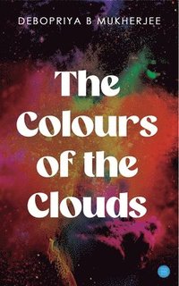bokomslag Colours of the Clouds