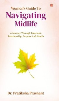 bokomslag Women's Guide to Navigating Midlife