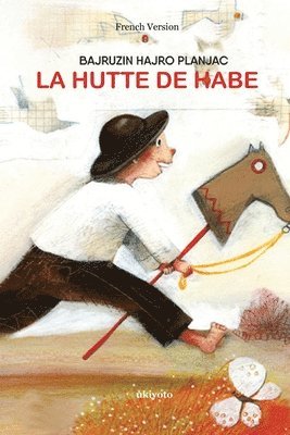 Bajruzin Hajro Planjac, Bajruzin Hajro Planjac - La Hutte De Habe, Häftad