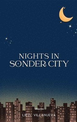 Nights in Sonder City 1