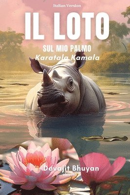 Devajit Bhuyan, Devajit Bhuyan - Il Loto Sul Mio Palmo, Häftad