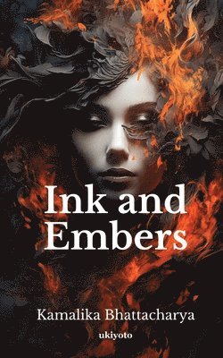 bokomslag Ink and Embers