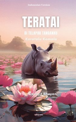 bokomslag Teratai Di Telapak Tanganku