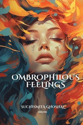 Ombrophilous Feelings 1