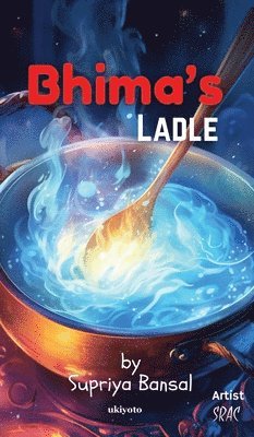 bokomslag Bhima's Ladle