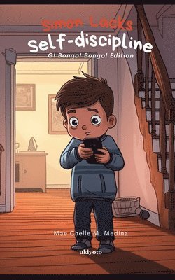 Simon Lacks Self-Discipline 1
