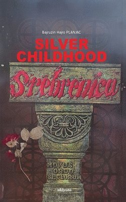 Silver Childhood 1