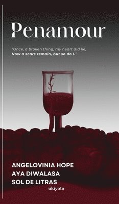 Aya Diwalasa, Aya Diwalasa, Angelovinia Hope, Sol de Litras - Penamour, Inbunden