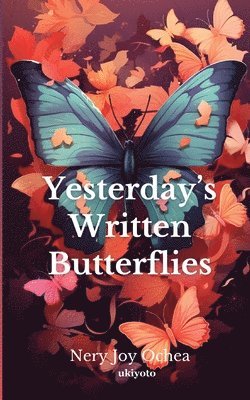 bokomslag YesterdayS Written Butterflies