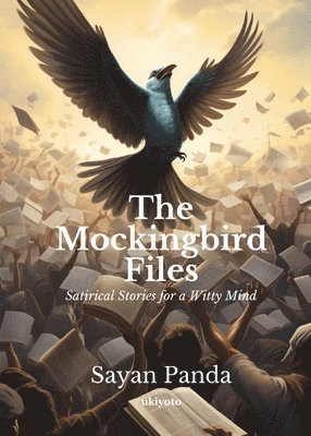 The Mockingbird Files 1