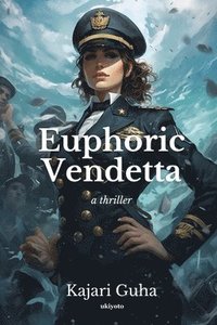 bokomslag Euphoric Vendetta