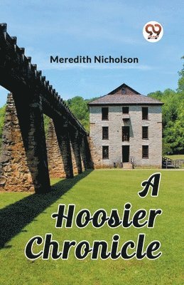 bokomslag A Hoosier Chronicle