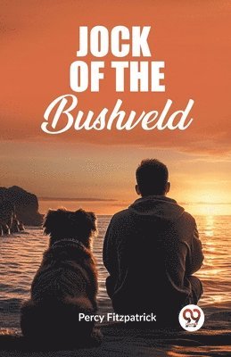 Jock Of The Bushveld (Edition2023) 1