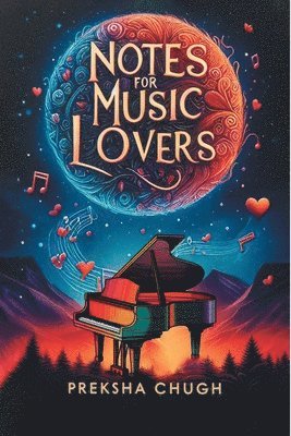 bokomslag Notes for Music Lovers (Edition2023)
