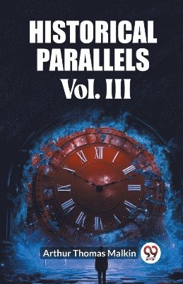 Historical Parallels Vol. III (Edition2023)