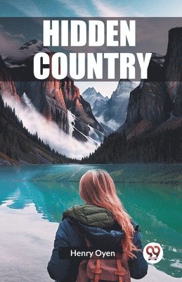 Henry Oyen - Hidden Country (Edition2023), Häftad