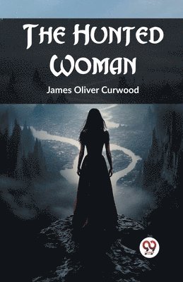 bokomslag Hunted Woman (Edition2023)