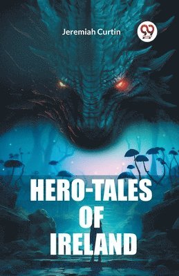 bokomslag Hero-Tales of Ireland (Edition2023)