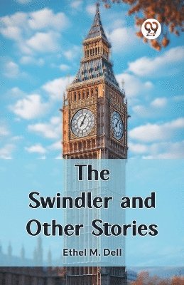 The Swindler and Other Stories 1