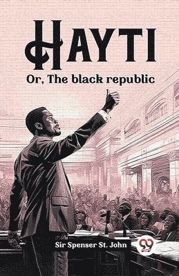 bokomslag HaytiOr, The black republic (Edition2023)