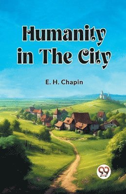 bokomslag Humanity in the City (Edition2023)