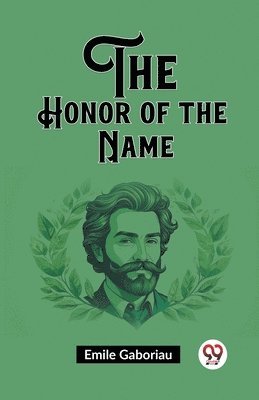 bokomslag Honor of the Name (Edition2023)
