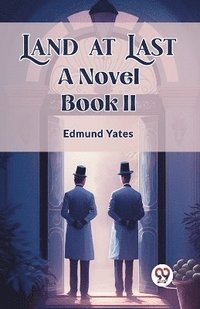 bokomslag Land at LastA Novel BOOK II (Edition2024)