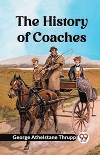 bokomslag The History of Coaches