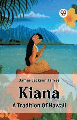 KianaA Tradition Of Hawaii (Edition2023)
