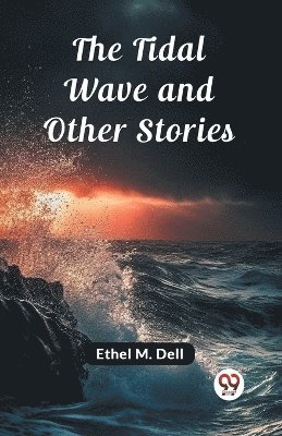 The Tidal Wave and Other Stories 1