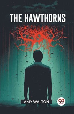 Amy Walton - Hawthorns (Edition2023), Häftad