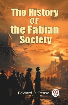 The History of the Fabian Society 1