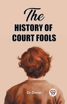 The History of Court Fools 1