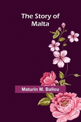 The Story of Malta 1