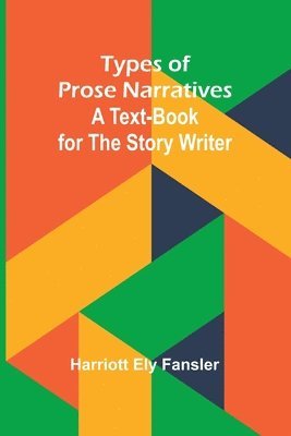 Types of Prose Narratives 1