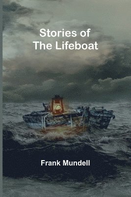 bokomslag Stories of the Lifeboat