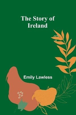 The Story of Ireland 1