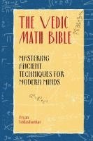 bokomslag The Vedic Math Bible