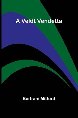 A Veldt Vendetta 1