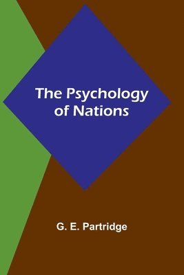 bokomslag The Psychology of Nations