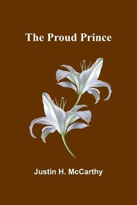 The Proud Prince 1