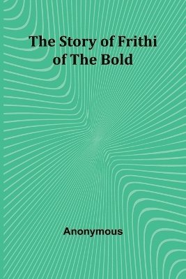 The Story of Frithiof the Bold 1