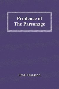 bokomslag Prudence of the Parsonage