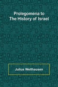 bokomslag Prolegomena to the History of Israel