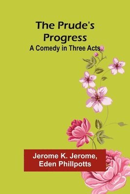 The Prude's Progress 1