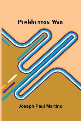 Pushbutton War 1